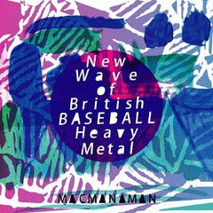 送料無料有/[CD]/マクマナマン/New Wave of British BASEBALL Heavy Metal/REDL-1008