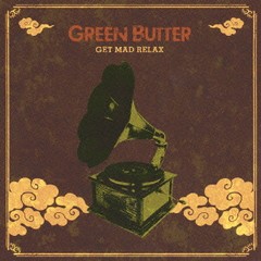 送料無料有/[CDA]/グリーン・バター/Get Mad Relax/PCD-24272
