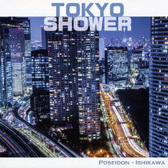 [CD]/ポセイドン・石川/東京Shower/PDRC-8027
