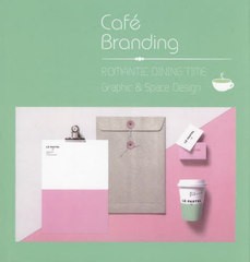 [書籍とのメール便同梱不可]送料無料有/[書籍]/Cafe Branding (alpha)/CarlosGarcia/〔編〕/NEOBK-2828496