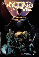 [書籍]/バットマン:キリング・タイム / 原タイトル:BATMAN:KILLING TIME (ShoPro)/トム・キング/〔ほか〕著 高木亮/訳/NEOBK-2932569