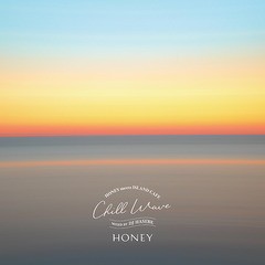 送料無料有/[CD]/DJ HASEBE/HONEY meets ISLAND CAFE Chill Wave Mixed by DJ HASEBE/DAKIMWCD-1100