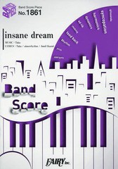 [書籍のメール便同梱は2冊まで]/[書籍]/insane dream by Aimer(エメ) ＜Taka(ONE OK ROCK)楽曲提供&プロデュース＞ (バンドスコアピース 