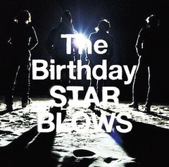 送料無料有/[CD]/The Birthday/STAR BLOWS [通常盤]/UMCK-1348