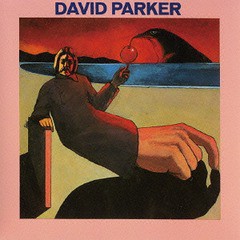 送料無料有/[CD]/デヴィッド・パーカー/デヴィッド・パーカー [生産限定盤]/VSCD-5625