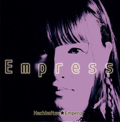 [CD]/蜂蜜★皇帝/Empress 【Dタイプ】/RCHN-1004
