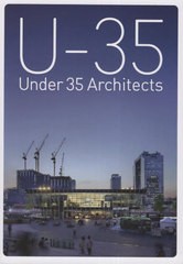 [書籍とのメール便同梱不可]/[書籍]/’23 U-35 Under35Arch/アートアンドアーキテクトフェスタ/NEOBK-2868303