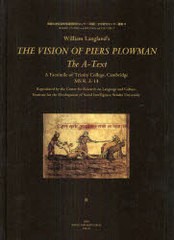 送料無料/[書籍]/William Langland’s THE VISION OF PIERS PLOWMAN:The A-Text A Facsimile of Trinity CollegeCambridge MS R.3.I4 (専