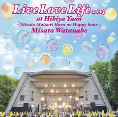 送料無料有/[CD]/渡辺美里/Live Love Life 2013 at 日比谷野音〜美里祭り 春のハッピーアワー〜 [通常盤]/ESCL-4073