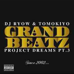 送料無料有/[CDA]/GRAND BEATZ(DJ RYOW & TOMOKIYO/PROJECT DREAMS pt.3 ?Since 2002 … ?/DAKMSCN-2029