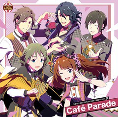 送料無料有/[CD]/Cafe Parade/THE IDOLM＠STER SideM NEW STAGE EPISODE: 04 Cafe Parade/LACM-24034