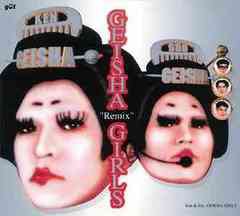 [CDA]/GEISHA GIRLS/GEISHA "Remix" GIRLS/FLCG-3132