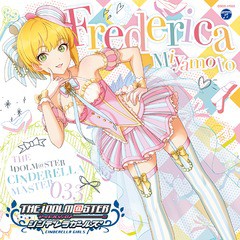 [CD]/宮本フレデリカ (CV: 高野麻美)/THE IDOLM@STER CINDERELLA MASTER 033 宮本フレデリカ/COCC-17003