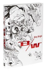 [書籍]/Acky Bright B/W/AckyBright/著/NEOBK-2799558