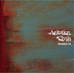 送料無料有/[CD]/オムニバス/Agitation Clysis 〜Metalize 02〜/LZLNV-6