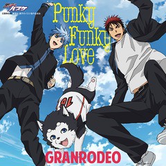 [CD]/GRANRODEO/TVアニメ『黒子のバスケ』第3期OP主題歌: Punky Funky Love [アニメ盤]/LACM-14299