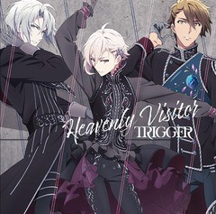 [CD]/TRIGGER/TVアニメ『アイドリッシュセブン』ED主題歌/スピンオフシリーズ『アイドリッシュセブンVibrato』挿入歌: Heavenly Visitor 