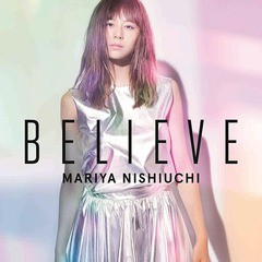 [CD]/西内まりや/BELIEVE [Type C]/AVCD-16705