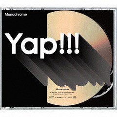 [CD]/Yap!!!/Monochrome/DAKR1984-5