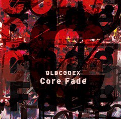 [CD]/OLDCODEX/TVアニメ『ULTRAMAN』オープニング主題歌: Core Fade [通常盤]/LACM-14992