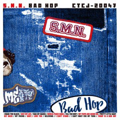 送料無料有/[CD]/S.M.N./BAD HOP [通常盤]/CTCJ-20047