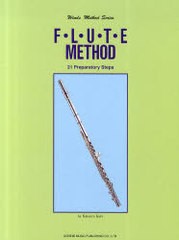 [書籍とのメール便同梱不可]/[書籍]/フルート教本 導入編 (管楽器メソード・シリーズ)/加藤克朗 延原正生/NEOBK-881926