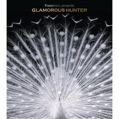 送料無料有/[CDA]/オムニバス/Francfranc presents GLAMOROUS HUNTER/PRPH-5061