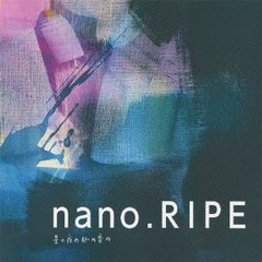 送料無料有/[CDA]/nano.RIPE/星の夜の脈の音の [通常盤]/LACA-15150