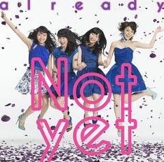 送料無料有/[CD]/Not yet (大島優子、北原里英、指原莉乃、横山由依)/already [Type-C]/COCP-38519