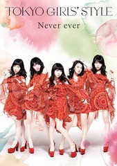 送料無料有/[CD]/東京女子流/Never ever [フォトブック付初回限定盤]/AVCD-83322