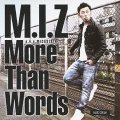 送料無料有/[CDA]/M.I.Z a.k.a MICASISTA/More Than Words/HCE-3