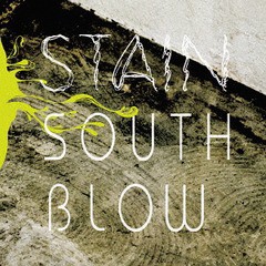 送料無料有/[CD]/SOUTH BLOW/STAIN/BJR-8