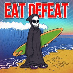 [CD]/EAT DEFEAT/TIME & TIDE/MILE-15