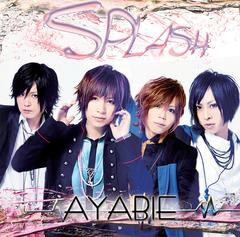 [CD]/AYABIE/Splash [Bタイプ]/DNL-2