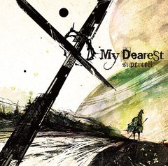 [CDA]/supercell/My Dearest [通常盤]/SRCL-7795