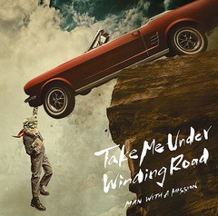 [CD]/MAN WITH A MISSION/Take Me Under/Winding Road [DVD付初回限定盤]/SRCL-9718