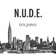 送料無料有/[CD]/INN JAPAN/N.U.D.E./IJC-2