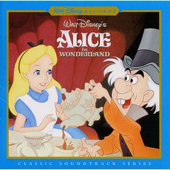 [CD]/ディズニー/ふしぎの国のアリス (オリジナル・サウンドトラック デジタル・リマスター盤)/UWCD-8006