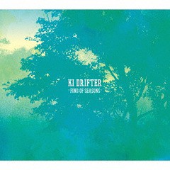 [CD]/KI Drifter/FIND OF SEASONS/D3RD-2