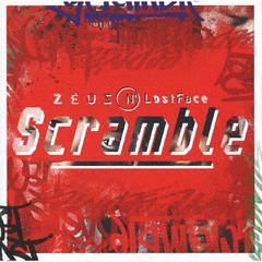 [CD]/Zeus N' LostFace/Scramble/KIX-1032