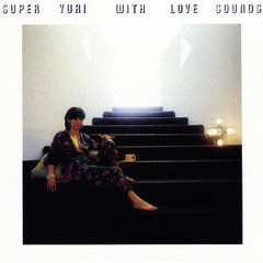 [CD]/西村ユリ/SUPER YURI WITH LOVE SOUNDS [SHM-CD] [限定盤/廉価盤]/WPCL-12602