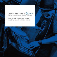 送料無料有/[CD]/オムニバス/Color Mix Vol.2 BLUE  -Jazzy Hiphop Underground G/DAKRRCRF-140107