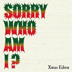 送料無料有/[CD]/Xmas Eileen/SORRY WHO AM I!?/PSML-1