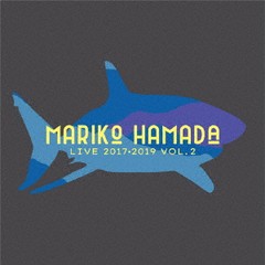 送料無料有/[CD]/浜田真理子/MARIKO HAMADA LIVE 2017・2019 VOL.2/CAM-2S