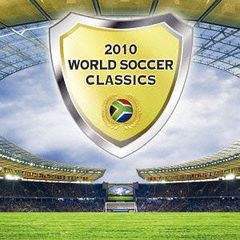 送料無料有/[CDA]/クラシックオムニバス/2010 ワールド・サッカー・クラシックス/SICC-1365