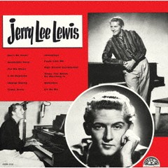 [CD]/ジェリー・リー・ルイス/ジェリー・リー・ルイス [期間限定価格盤]/UVPR-50173