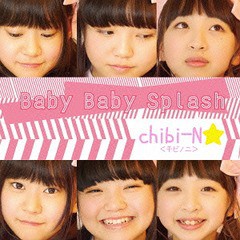 [CD]/CHIBI-N☆＜チビノニ＞/Baby Baby splash!!/TRMG-3
