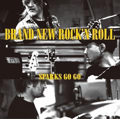 送料無料有/[CD]/SPARKS GO GO/BRAND NEW ROCK'N ROLL [CD+DVD]/XQIY-1005