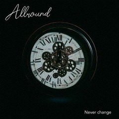 送料無料有/[CD]/ALLROUND/Never change/HKRC-1003