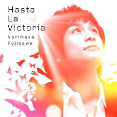 [CD]/藤澤ノリマサ/Hasta La Victoria〜『アイーダ』より〜/MUCD-5244